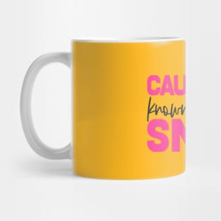 caution quote Mug